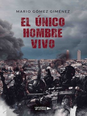 cover image of El único hombre vivo